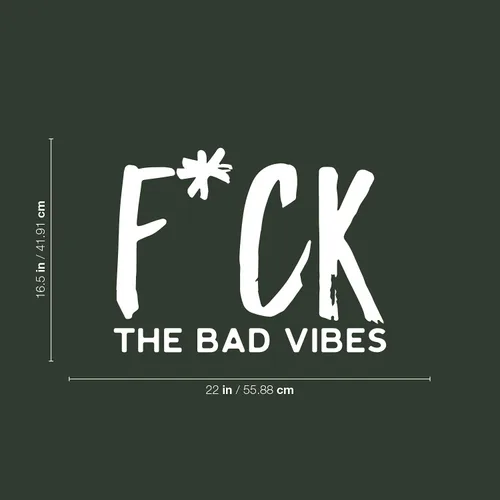 Miniatura 3 de F*ck The Bad Vibes - Calcomanía de vinilo para pared, 16.5 x 22 pulgadas, motivadora, positiva, sarcástica, para adultos, para oficina, cafetería