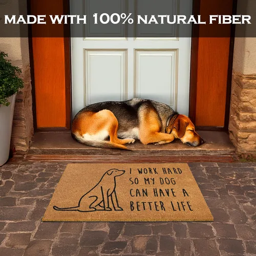 Miniatura 2 de MAINEVENT Nuestro Felpudo "I Work Hard So My Dog Can Have a Better Life" de 30x17 Pulgadas, Divertido Tapete de Bienvenida para Área Exterior