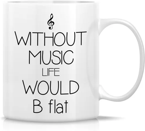 Retreez - Taza divertida con texto en inglés "Without Music Life Would B Flat Musician", 325 ml, tazas de café de cerámica, divertidas, sarcásticas,