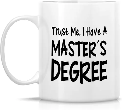 Miniatura 2 de Retreez Taza divertida – Trust Me I have Masters Degree MBA College Graduation Tazas de café de cerámica de 11 onzas – Divertido, sarcasmo, regalos