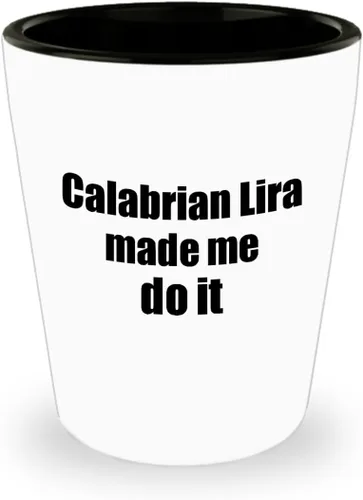 EzGift Divertido vaso de chupito de lira calabresa me hizo hacerlo músico regalo cita mordaza 1.5 Oz Shotglass