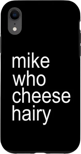 Miniatura 25 de Mike Who Cheese Hairy Funny Adult Humor Word Play Case for iPhone 17
