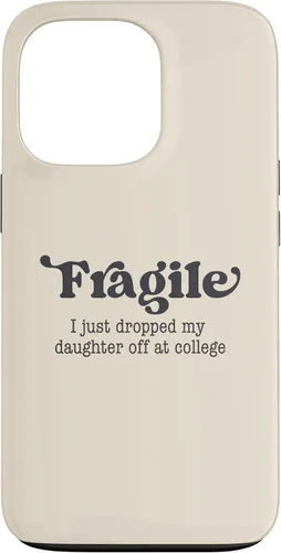 Miniatura 10 de Frágil - Carcasa para iPhone 16 con texto en inglés "I Just Ddrops My Daughter Off at College Parents