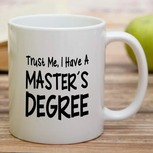 Miniatura 3 de Retreez Taza divertida – Trust Me I have Masters Degree MBA College Graduation Tazas de café de cerámica de 11 onzas – Divertido, sarcasmo, regalos