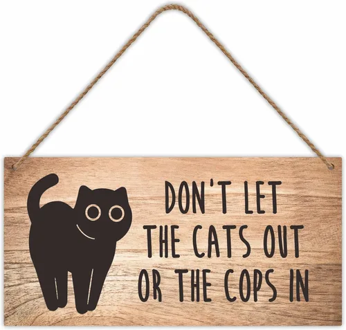 Divertido letrero colgante de madera – Don't Let The Cats Out Or The Cops In – Letrero rústico de puerta de 6 x 12 pulgadas con cuerda de sisal, No