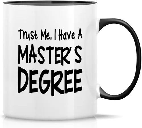 Miniatura 6 de Retreez Taza divertida – Trust Me I have Masters Degree MBA College Graduation Tazas de café de cerámica de 11 onzas – Divertido, sarcasmo, regalos