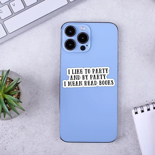 Miniatura 3 de Adhesivo con texto en inglés "I Like to Party and by Party I Mean Read Books" (I Like to Party and by Party I Mean Read Books), calcomanía de amor