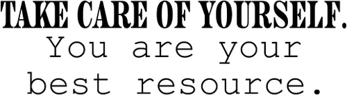 Miniatura 4 de Vinilo decorativo para pared – Cuídate de ti mismo. You are Your Best Resource – 7 x 25 pulgadas – Inspirador optimista autoestima para el hogar