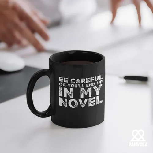 Miniatura 5 de Be Careful Or You'll End Up In My Novel Author Gifts Writer Novelist Poet Sarcástico Taza de cerámica de 11 oz Negro 11 oz