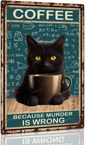 Letrero de metal retro con diseño de gato negro con texto en inglés «Because Murder Is Wrong», letrero de metal de aluminio para cafetería, bar,