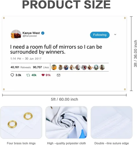 Miniatura 3 de Kanye - Banderas de tweet para tapiz, Necesito una habitación llena de espejos con herramienta de instalación, banderas divertidas para habitación