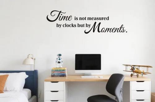Miniatura 2 de Calcomanías de pared con citas inspiradoras, el tiempo no es medido por relojes, sino por momentos, motivación y frase de motivación, vinilo