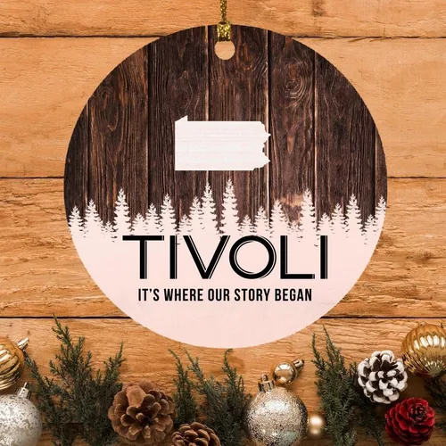 Tivoli - Adorno de Tivoli PA Adornos Pennsylvania – It's Where Our Story Began – Adorno de Navidad vintage redondo de 3 pulgadas