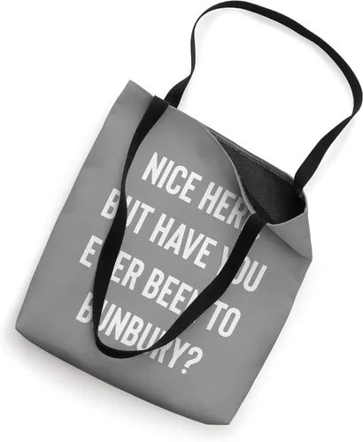 Miniatura 2 de Nice Here But Have You Ever Been To Bunbury Tote Bag