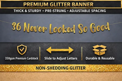 Miniatura 3 de Cartel dorado con purpurina del número 36 «Never Looked So Good» con purpurina preencordada – Decoraciones de cumpleaños 36 y aniversario