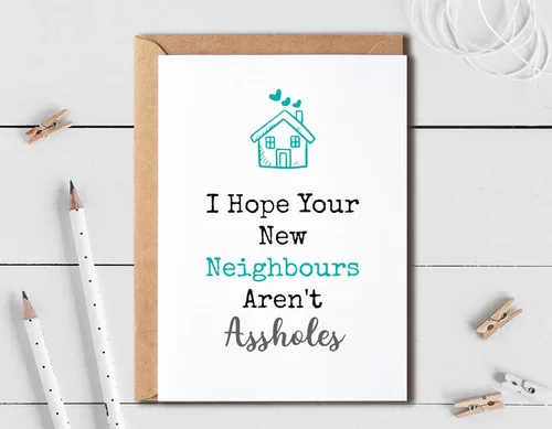 Miniatura 4 de EruditeGifts Una divertida tarjeta de felicitación de casa nueva – Espero que tus nuevos vecinos no sean gilipollas – Bonita tarjeta de felicitación
