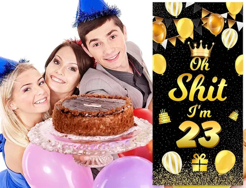 Miniatura 6 de Oh S*it I'm 23 Happy 23rd Birthday Banner telón de fondo de corona, globos de confeti para cumpleaños de 23 años, decoraciones temáticas divertidas