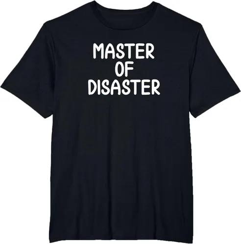 Miniatura 34 de Camiseta divertida con texto en inglés "Master Of Disaster