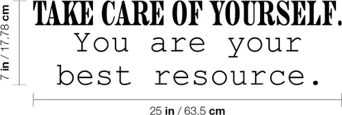 Miniatura 3 de Vinilo decorativo para pared – Cuídate de ti mismo. You are Your Best Resource – 7 x 25 pulgadas – Inspirador optimista autoestima para el hogar