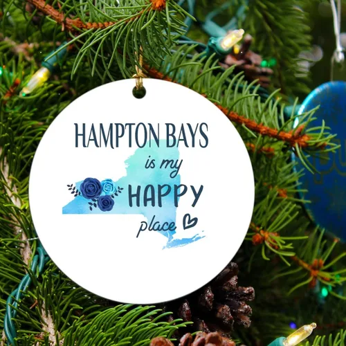 Christmas 2023 Gift Keepsake Ornament Hampton Bays New York is My Happy Place - Xmas Decoration Tree for Holiday Memories Rustic Gift Family MDF