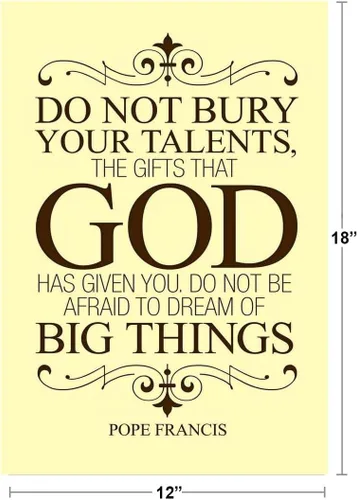 Miniatura 3 de Póster decorativo de pared con texto en inglés "Pope Francis Do Not Bury Your Talents", color amarillo