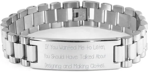 Fun Designing and Making Clothes Ladder Bracelet, If You Wanted Me to Listen,, Present For Men Women, Cute Gifts From Friends, Clothing design,