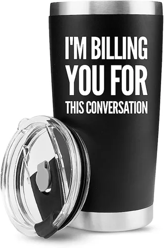 Vaso aislado al vacío con texto en inglés "I Billing You For This Conversation Lawyer", regalo para abogado, estudiante, graduación de un compañero