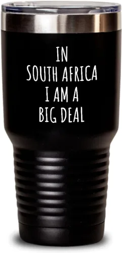 Miniatura 7 de In South Africa Tumbler I'm A Big Deal Funny Gift For South African Men Women Nation Pride Country Present Idea Quote Gag Joke Insulated Cup With