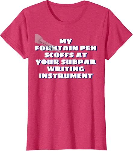 Miniatura 10 de My Fountain Pen Scoffs At Your Subpar - Camiseta de manga corta