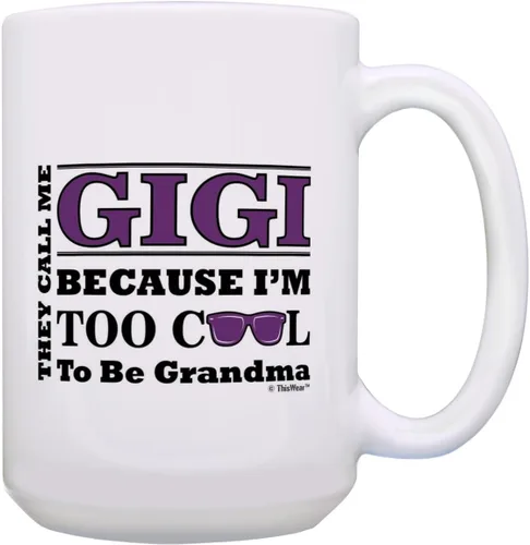 Miniatura 14 de ThisWear Regalo del Día de la Madre para Gigi Too Cool to Be a Grandma Gafas de sol Regalo de 11 oz Taza de café de cerámica Taza de té Blanco 11oz