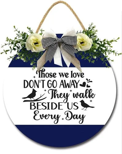 Letrero con texto en inglés «Those We Love Don't Go Away» para puerta delantera, porche, madera rústica, con citas inspiradoras, decoración de pared