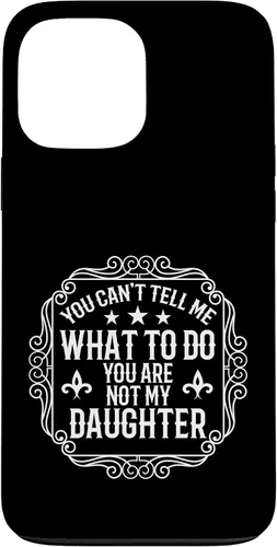 Miniatura 24 de You're Not My Daughters Funny Sayings for Parents Jokes Case for iPhone XR