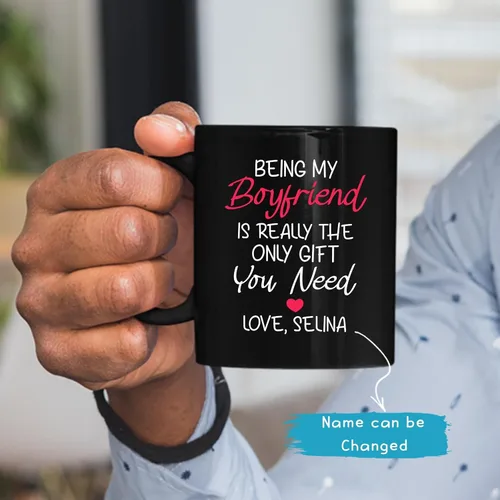 Miniatura 2 de Taza de cerámica personalizada con nombre de novio, Being My Boyfriend Is Really The Only Gift You Need Cups, tazas personalizadas para novio o él