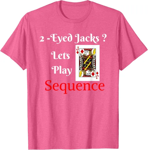 Miniatura 37 de Camiseta divertida con texto en inglés "I Have 2-Eyed Jacks Lets Play A Card Board Game