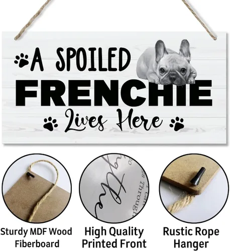 Miniatura 5 de Funny A Spoiled Frenchie Lives Here Sign, placa de madera impresa, letrero de madera colgante para decoración del hogar, letreros familiares
